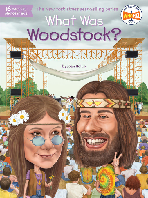 Title details for What Was Woodstock? by Joan Holub - Available